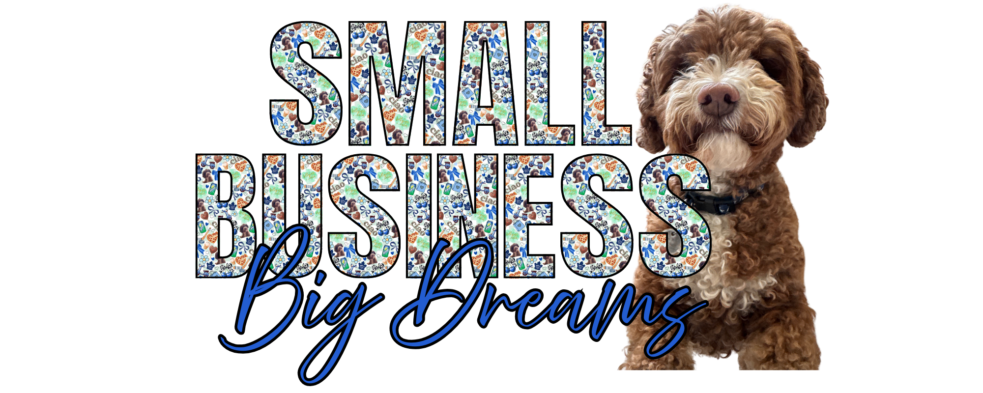 Small Business, Big Dreams (Custom)